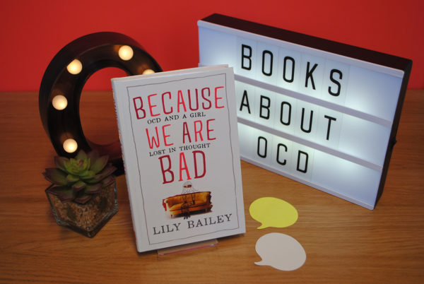 Because We Are Bad: OCD and a Girl Lost in Thought