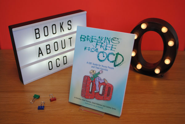 Breaking Free from OCD: A CBT Guide for Young People & Families