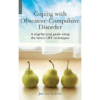 Coping with Obsessive-Compulsive Disorder: A Step-by-Step Guide - Image 2