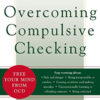 Overcoming Compulsive Checking: Free Your Mind from OCD - Image 2