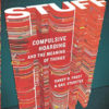 Stuff: Compulsive Hoarding and the Meaning of Things - Image 2