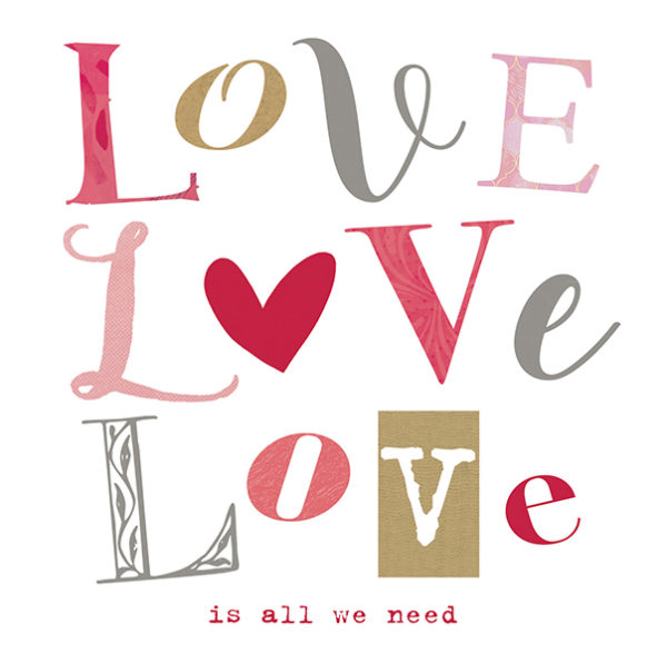 Love is all we Need