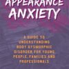 Appearance Anxiety - Image 2