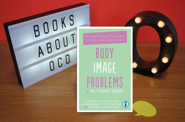 Body Image Problems and Body Dysmorphic Disorder