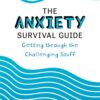 The Anxiety Survival Guide - Image 2