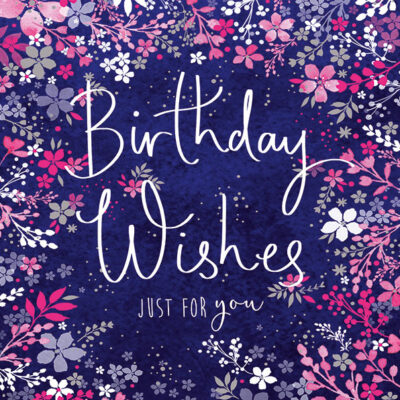 Birthday wishes just for you